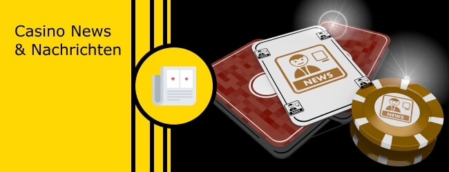 Casino News & Nachrichten