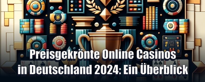 Preisgekrönte Online Casinos in Deutschland Ein Überblick