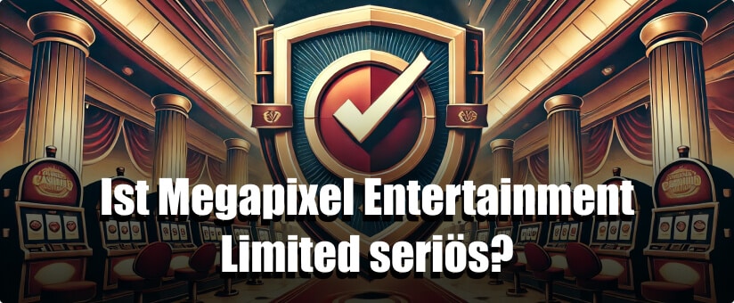 Ist Megapixel Entertainment Limited seriös_ – Alle Infos zu Wunderino und weiteren Casinos